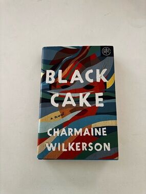Black Cake by Charmaine Wilkerson